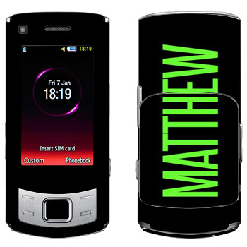   «Matthew»   Samsung S7350 Ultra