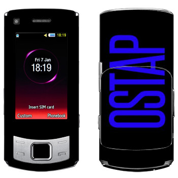   «Ostap»   Samsung S7350 Ultra