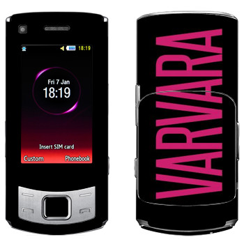   «Varvara»   Samsung S7350 Ultra