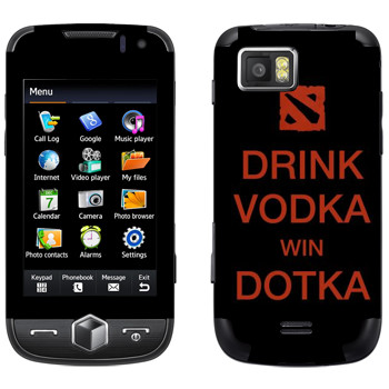   «Drink Vodka With Dotka»   Samsung S8000 Jet