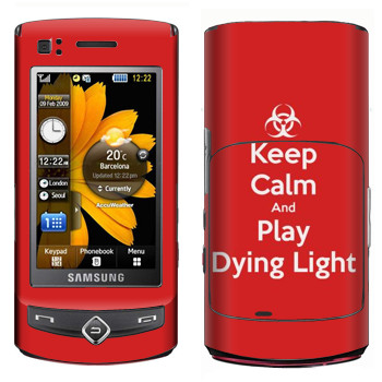   «Keep calm and Play Dying Light»   Samsung S8300 Ultra Touch