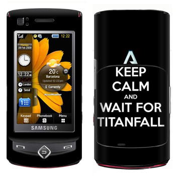   «Keep Calm and Wait For Titanfall»   Samsung S8300 Ultra Touch