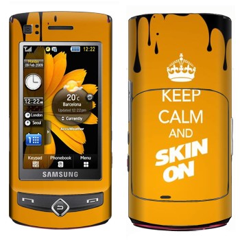   «Keep calm and Skinon»   Samsung S8300 Ultra Touch