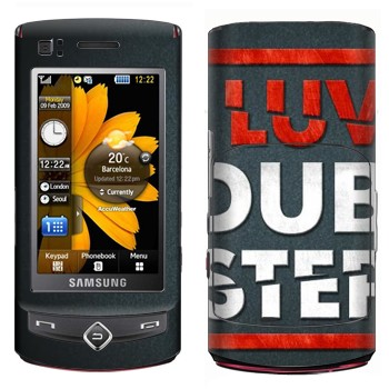   «I love Dubstep»   Samsung S8300 Ultra Touch