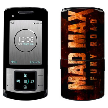   «Mad Max: Fury Road logo»   Samsung U900 Soul