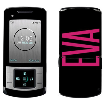   «Eva»   Samsung U900 Soul