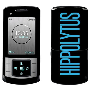   «Hippolytus»   Samsung U900 Soul