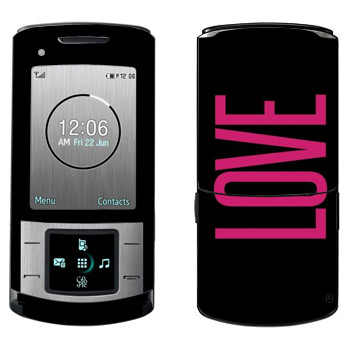  «Love»   Samsung U900 Soul
