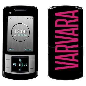   «Varvara»   Samsung U900 Soul