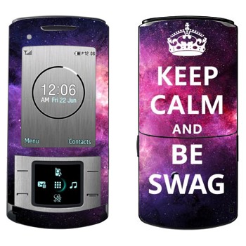   «Keep Calm and be SWAG»   Samsung U900 Soul