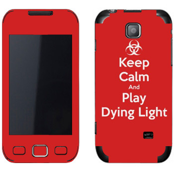   «Keep calm and Play Dying Light»   Samsung Wave 2 Pro (Wave 533)