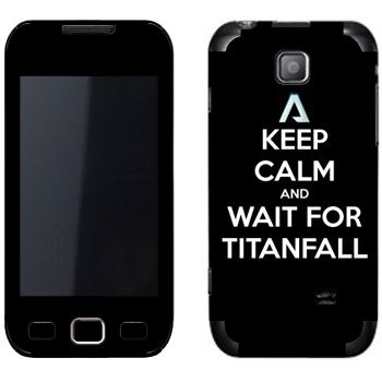   «Keep Calm and Wait For Titanfall»   Samsung Wave 2 Pro (Wave 533)