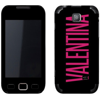   «Valentina»   Samsung Wave 2 Pro (Wave 533)