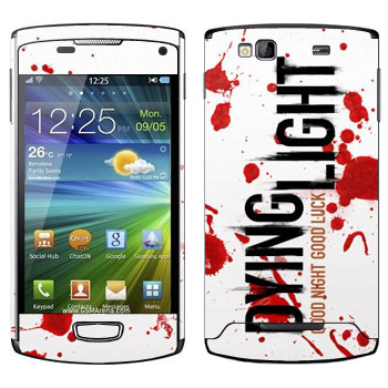   «Dying Light  - »   Samsung Wave 3