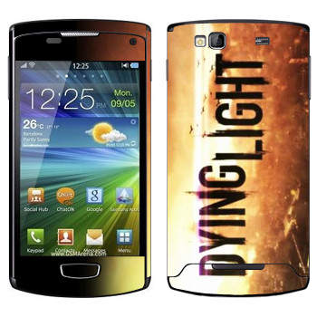   «Dying Light »   Samsung Wave 3