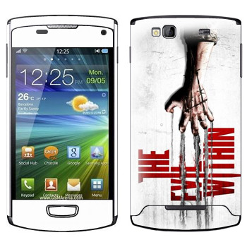   «The Evil Within»   Samsung Wave 3