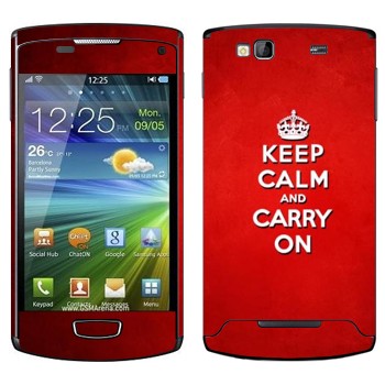   «Keep calm and carry on - »   Samsung Wave 3