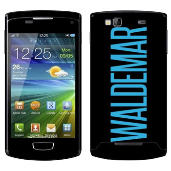   «Waldemar»   Samsung Wave 3