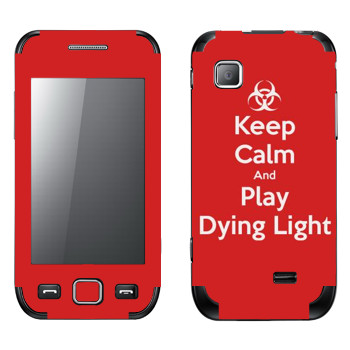   «Keep calm and Play Dying Light»   Samsung Wave 525