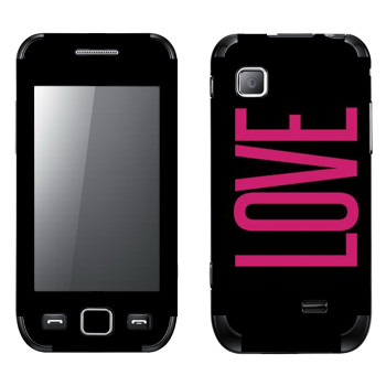   «Love»   Samsung Wave 525