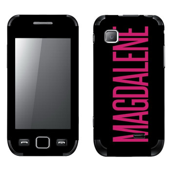   «Magdalene»   Samsung Wave 525