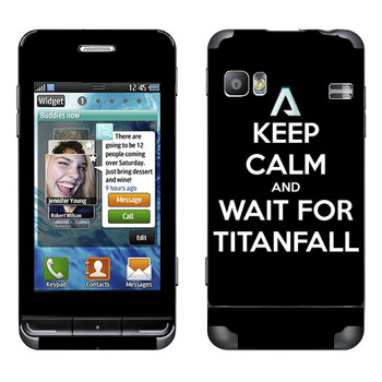   «Keep Calm and Wait For Titanfall»   Samsung Wave 723