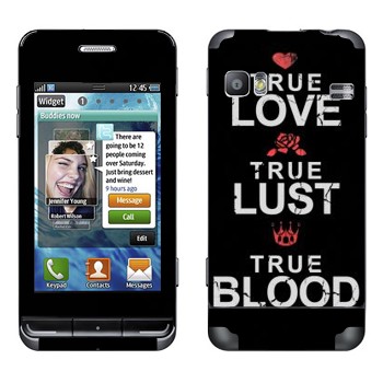   «True Love - True Lust - True Blood»   Samsung Wave 723