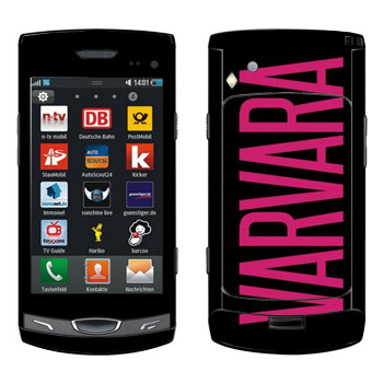   «Varvara»   Samsung Wave II