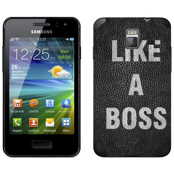   « Like A Boss»   Samsung Wave M