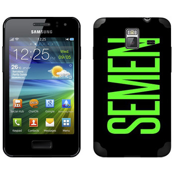   «Semen»   Samsung Wave M