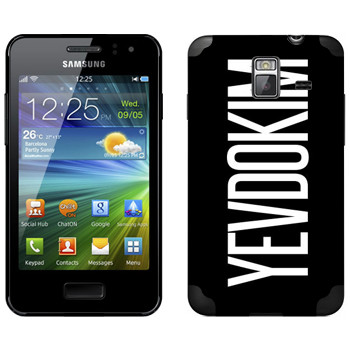   «Yevdokim»   Samsung Wave M