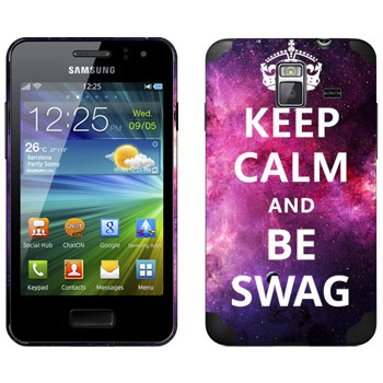   «Keep Calm and be SWAG»   Samsung Wave M