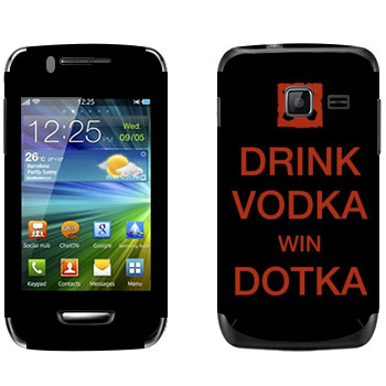   «Drink Vodka With Dotka»   Samsung Wave Y