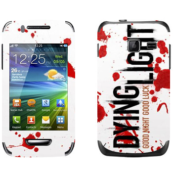   «Dying Light  - »   Samsung Wave Y