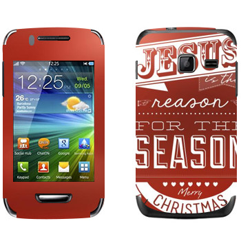   «Jesus is the reason for the season»   Samsung Wave Y