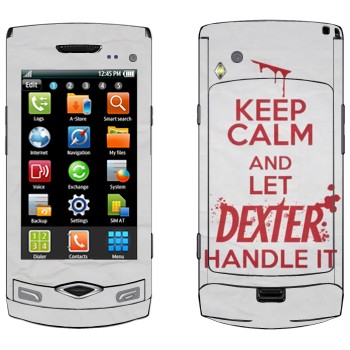   «Keep Calm and let Dexter handle it»   Samsung Wave S8500