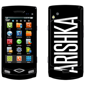   «Arishka»   Samsung Wave S8500