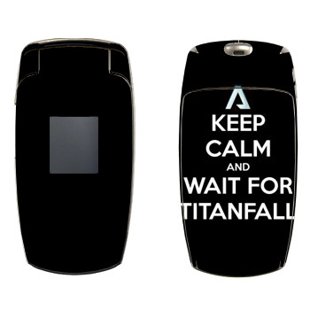   «Keep Calm and Wait For Titanfall»   Samsung X500