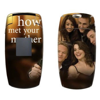   « How I Met Your Mother»   Samsung X500