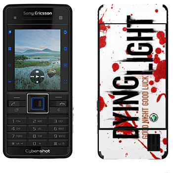   «Dying Light  - »   Sony Ericsson C902