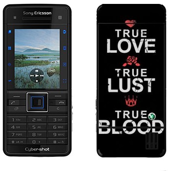   «True Love - True Lust - True Blood»   Sony Ericsson C902