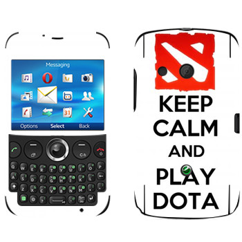   «Keep calm and Play DOTA»   Sony Ericsson CK13 Txt
