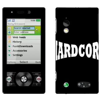   «Hardcore»   Sony Ericsson G705