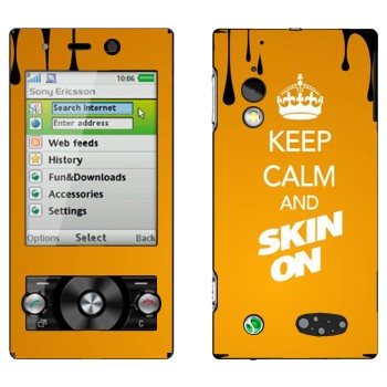   «Keep calm and Skinon»   Sony Ericsson G705