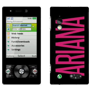   «Ariana»   Sony Ericsson G705