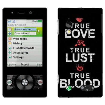   «True Love - True Lust - True Blood»   Sony Ericsson G705