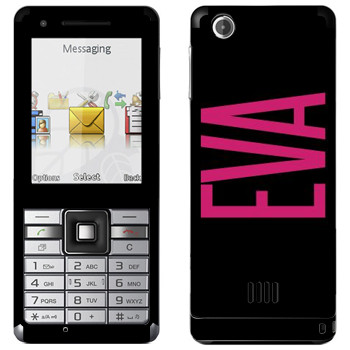   «Eva»   Sony Ericsson J105 Naite