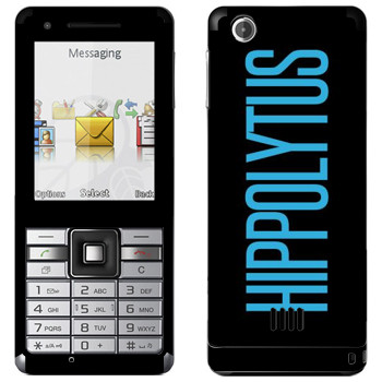   «Hippolytus»   Sony Ericsson J105 Naite
