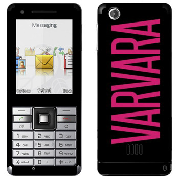   «Varvara»   Sony Ericsson J105 Naite