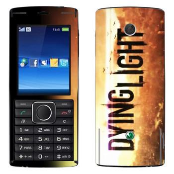   «Dying Light »   Sony Ericsson J108 Cedar